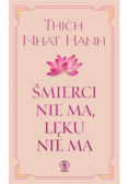 Śmierci nie ma lęku nie ma