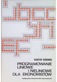 Programowanie liniowe i nieliniowe dla ekonomistów