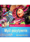 Myśl pozytywnie