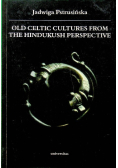 Old celtic cultures from the hindukush perspective