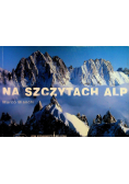 Na szczytach Alp