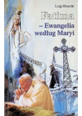Fatima Ewangelia według Maryi