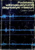 Podstawy wibroakustycznej diagnostyki maszyn
