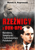 Rzeźnicy z OUN UPA