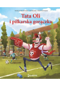 Tata Oli i piłkarska gorączka