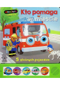 Migające światła  Kto pomaga w mieście