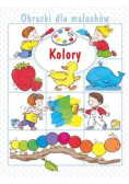 Obrazki dla maluchów - Kolory