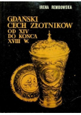 Gdański cech złotników od XIV do końca XVIII wieku