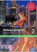Oblicza geografii 2 Podręcznik dla liceum ogólnokształcącego i technikum Zakres podstawowy