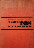 Technologia robót kotlarskich