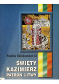 Święty Kazimierz Patron Litwy