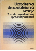 Urządzenia do uzdatniania wody Zasady i przykłady obliczeń