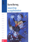Nowe drogi w psychoanalizie