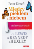 Między piekłem a niebem dialog w zaświatach