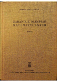 Zadania z olimpiad matematycznych Tom III