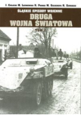 Śląskie Epizody wojenne. Druga wojna światowa Tom 2