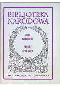 Pirandello Wybór dramatów