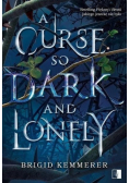 A Curse So Dark and Lonely