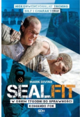Sealfit W osiem tygodni do sprawności Komando Fok
