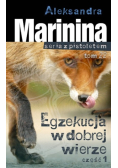 Egzekucja w dobrej wierze Część 1 Tom 22