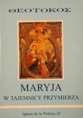 Maryja w tajemnicy Przymierza
