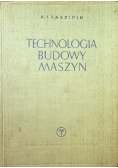 Technologia budowy maszyn