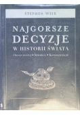 Najgorsze decyzje w historii świata