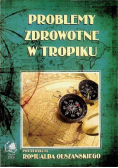 Problemy zdrowotne w tropiku