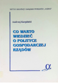 Co warto wiedzieć o polityce gospodarczej rządów