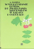 Wykorzystanie roślin do zwalczania szkodników w sadach i ogrodach