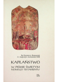 Kapłaństwo w Piśmie Świętym Nowego Testamentu