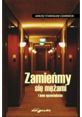 Zamieńmy się mężami i inne opowiadania