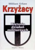 Krzyżacy Historia działań militarnych