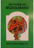 Jak modlą się muzułmanie