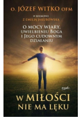W miłości nie ma lęku