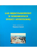 Ład międzynarodowy w dokumentach Stolicy Apostolskiej