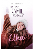Krótsze ramię trójkąta Tom 1 Elka