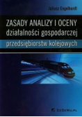 Zasady analizy i oceny działalności gospodarczej przedsiębiorstw kolejowych
