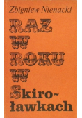 Raz w roku w Skiroławkach Tom 2