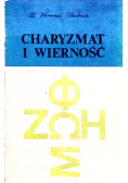 Charyzmat i wierność