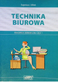 Technika biurowa Pracownia ekonomiczna Część 1