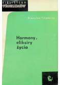 Hormony eliksiry życia