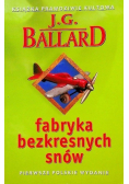 Fabryka bezkresnych snów