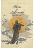 Baśń jak niedźwiedź Polskie historie Tom 1