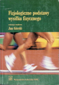Fizjologiczne podstawy wysiłku fizycznego