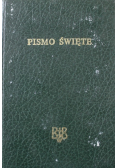 Biblia to jest Pismo Święte starego i Nowego testamentu