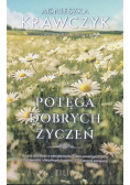 Potęga dobrych życzeń
