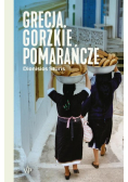 Grecja Gorzkie pomarańcze