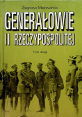 Generałowie odrodzonej Rzeczypospolitej, Tom II