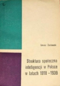Struktura społeczna inteligencji w Polsce w latach 1918 - 1939